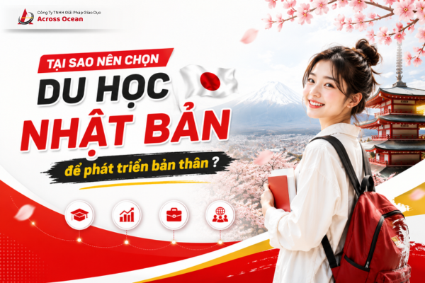 Tại Sao Nên Chọn Du Học Nhật Bản Để Phát Triển Bản Thân?
