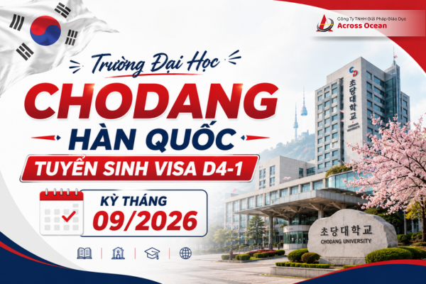 Trường Đại Học Chodang Hàn Quốc Tuyển Sinh Visa D4-1 Kỳ Tháng 09/2026